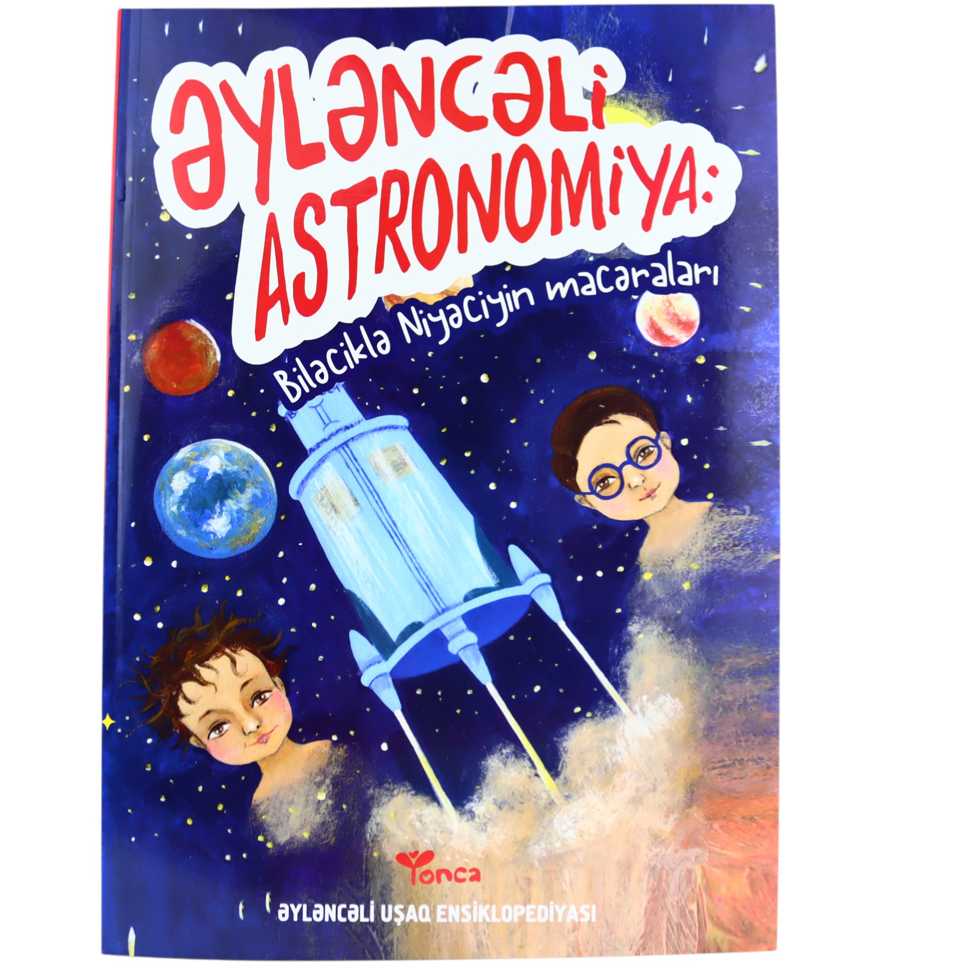 YONCA - EYLENCELI ASTRONOMIYA 5.99 / Qanun Nəşriyyatı